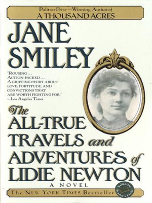 cover image of The All-True Travels and Adventures of Lidie Newton